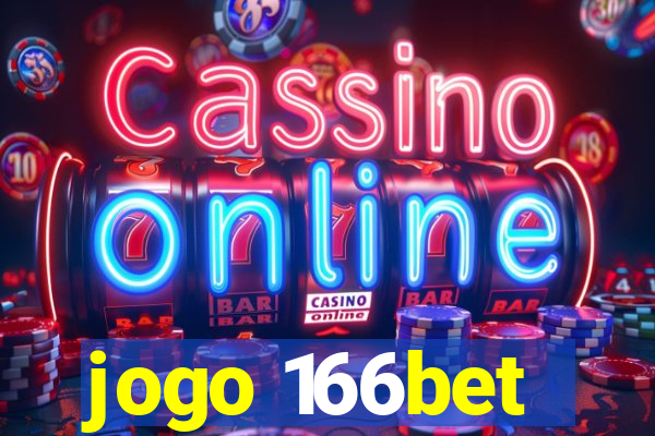 jogo 166bet